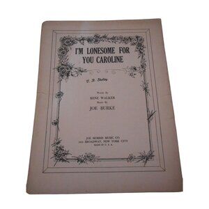 Vintage Sheet Music c 1934 I'm Lonesome for you Caroline Piano voice Ukulele